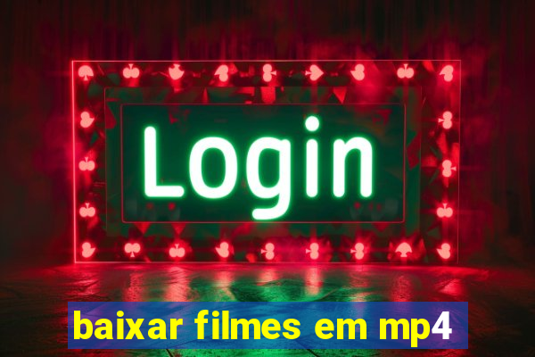 baixar filmes em mp4